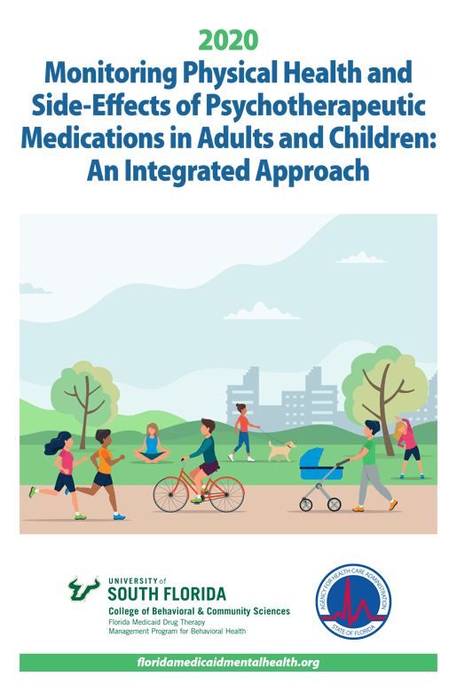 2020 Monitoring Physical Health & Side-Effects of Psychotherapeutic Medications in Adults and Children: An Integrated Approach